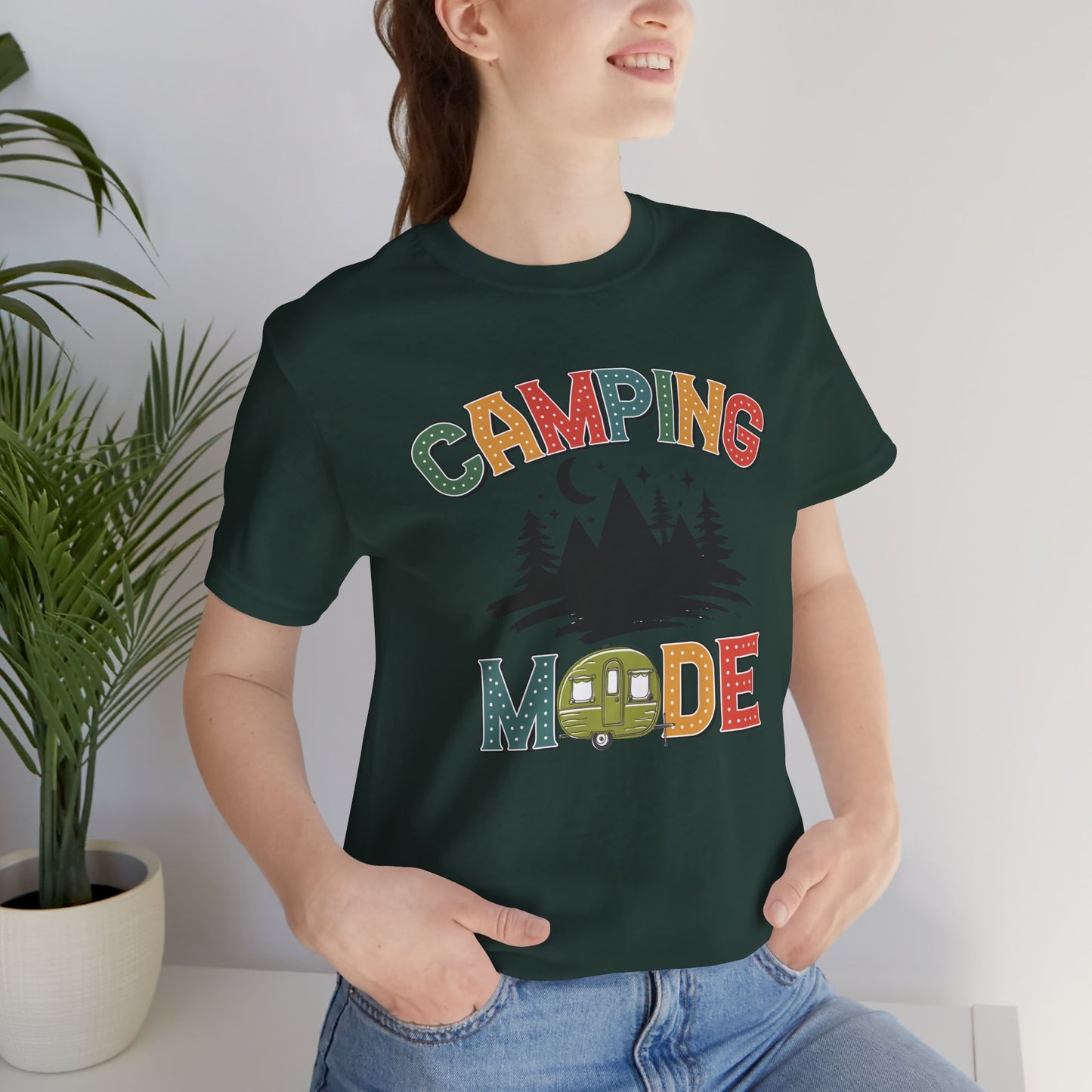 Camping Mode Activated T-Shirt
