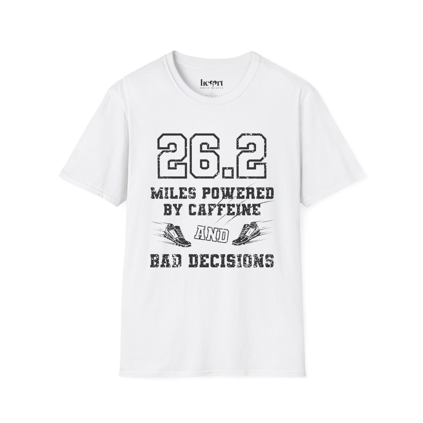 26.2 Miles Powered by Caffeine And Bad Decisions – Funny Marathon Running T-Shirt