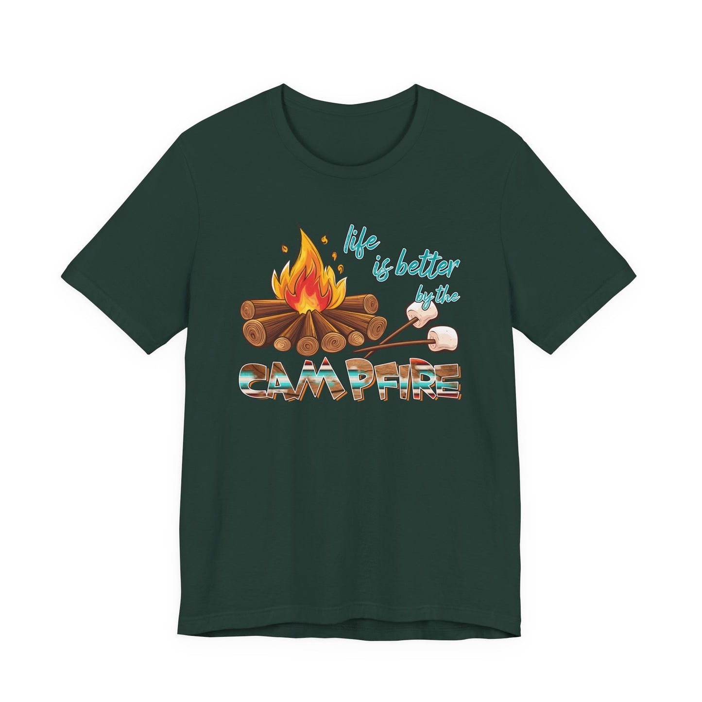 Life is Better by the Campfire T-Shirt