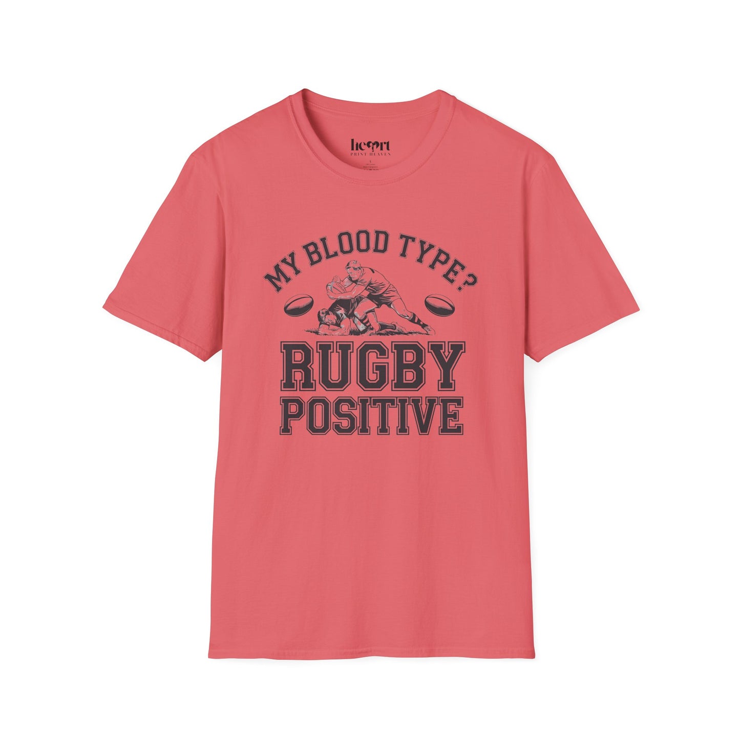 My Blood Type? Rugby Positive Version 2 T-Shirt π | Funny Rugby Enthusiast Tee