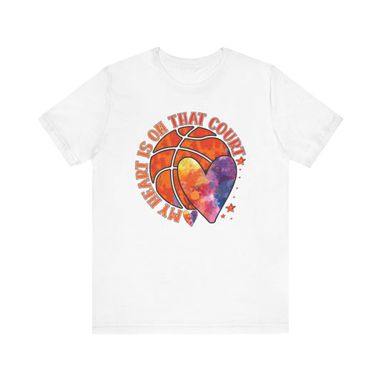 My Heart Is On That Court Basketball T-shirt