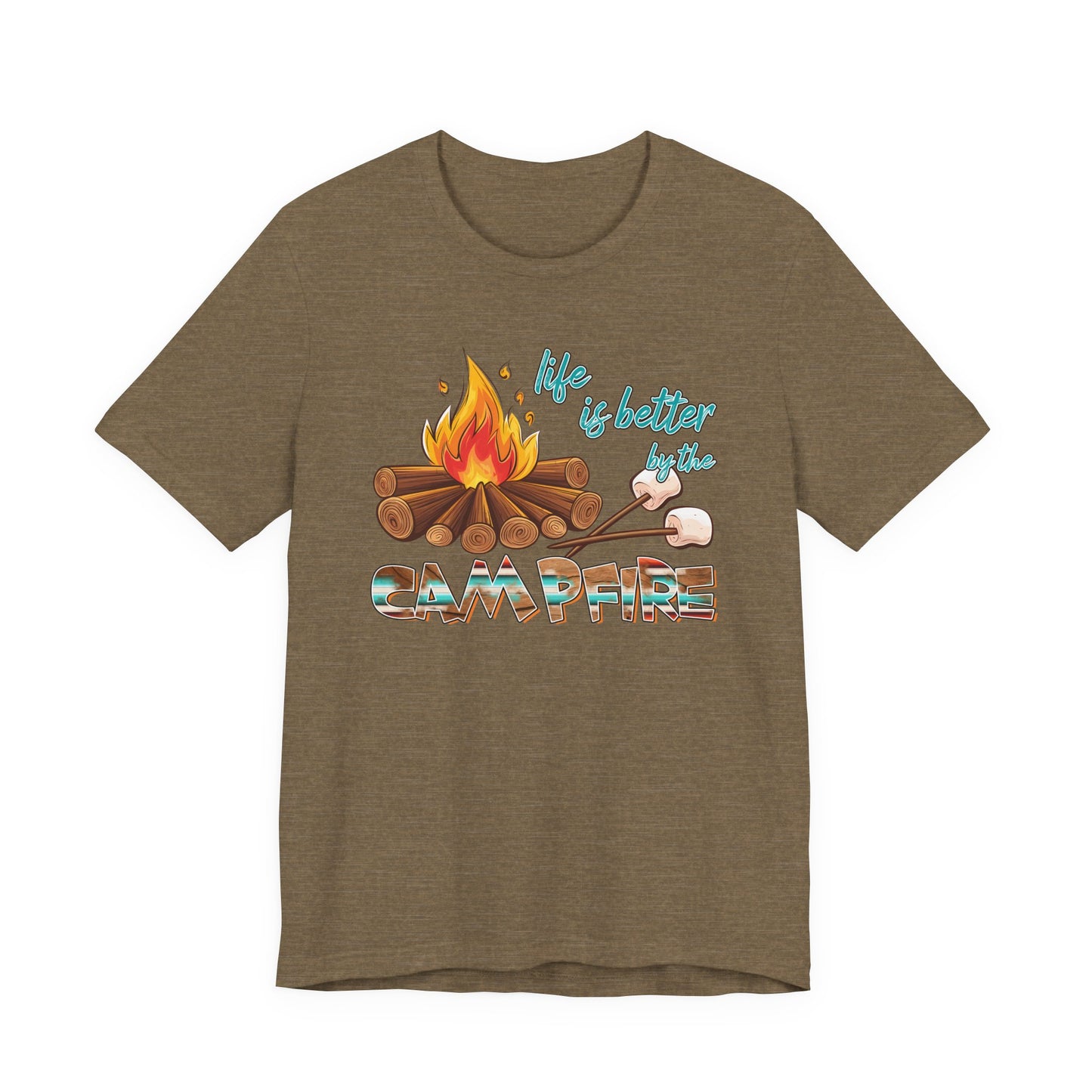 Life is Better by the Campfire T-Shirt