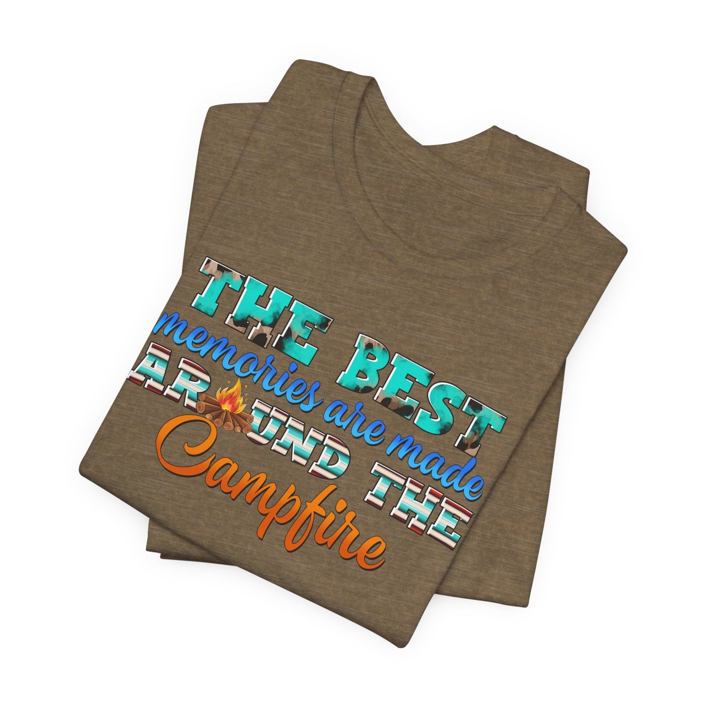 The Best Memories Are Made Around the Campfire Shirt – Outdoor Camping Tee