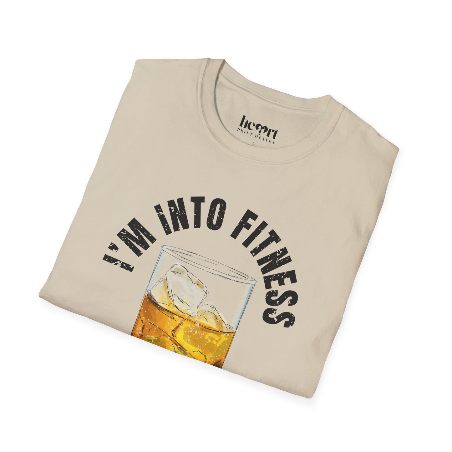 I'm Into Fitness Whiskey