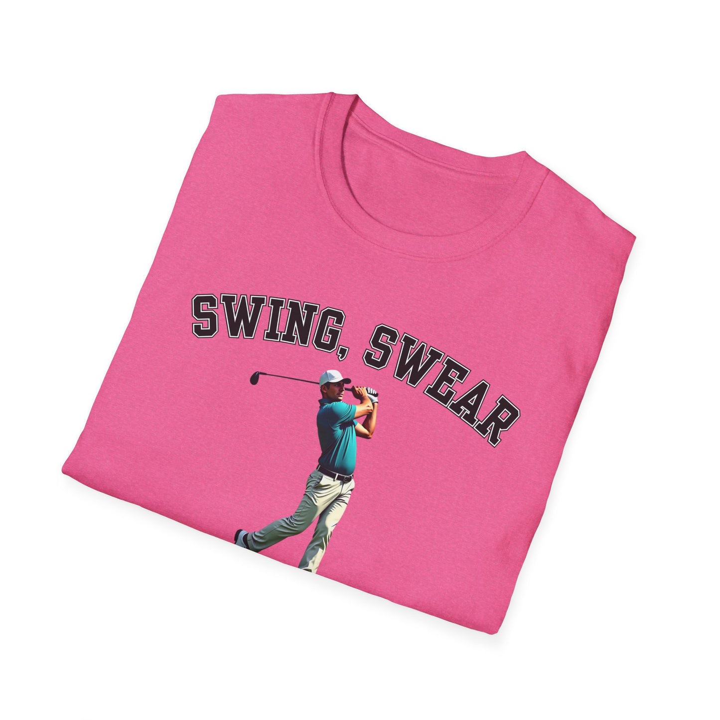 Swing Swear Look For Ball Repeat Golf Tee – Funny Golf Humor Sports T-Shirt