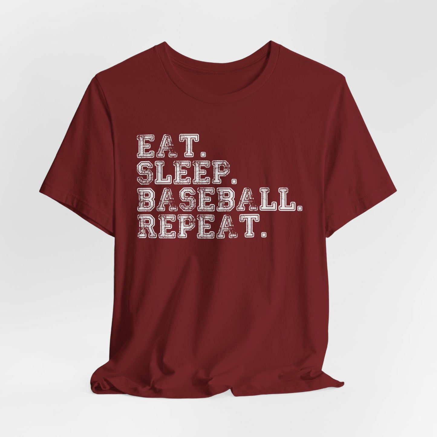 EAT SLEEP BASEBALL REPEAT Baseball T-shirt