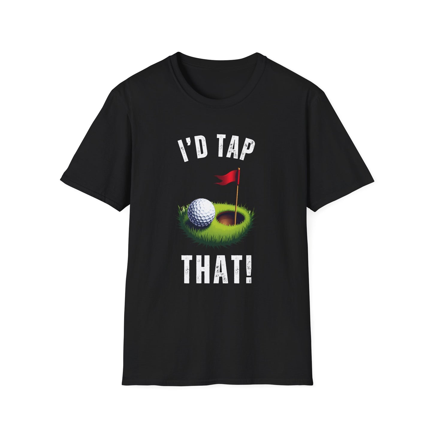 I’d Tap That Golf Tee – Funny putting pun sports graphic T‑shirt in Black