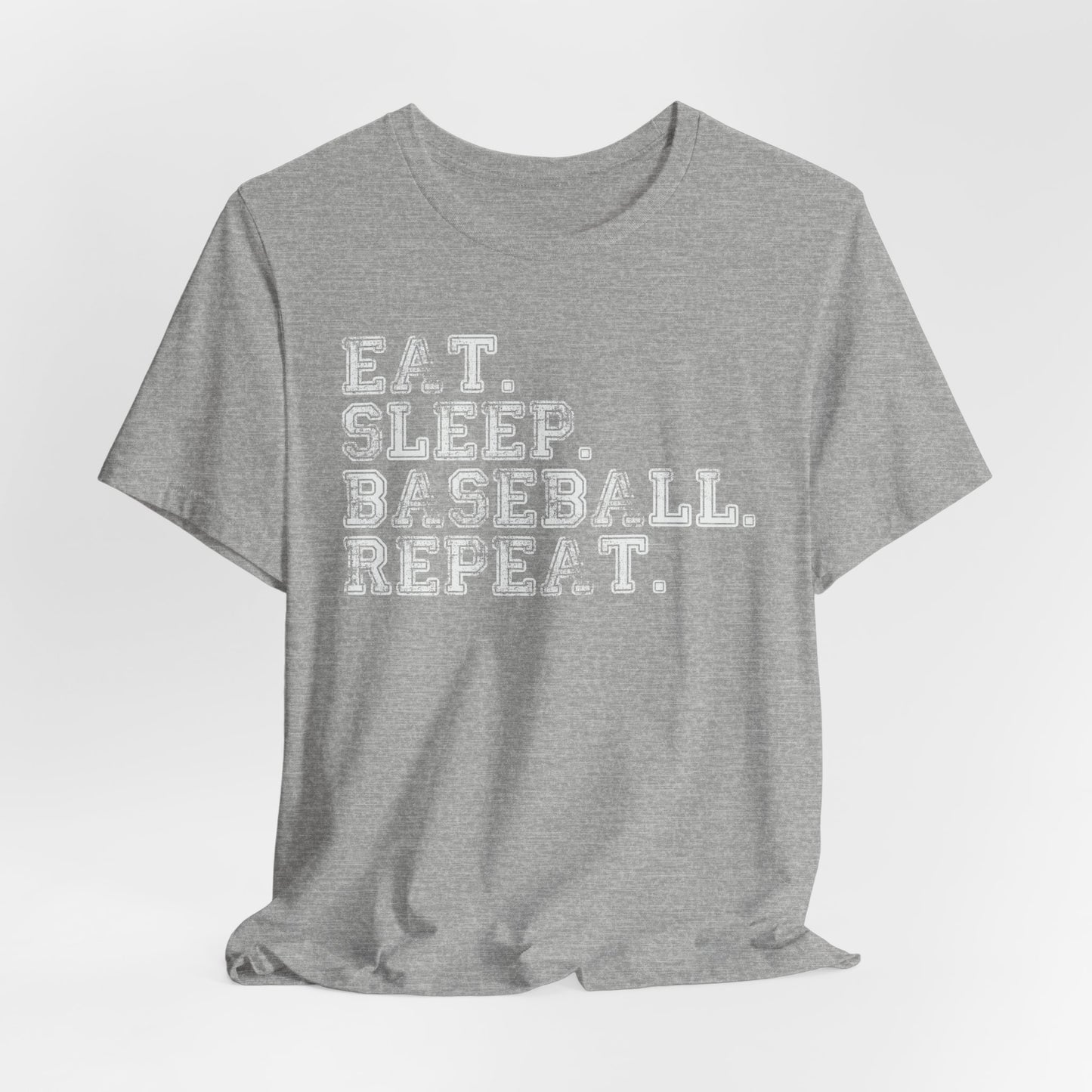 EAT SLEEP BASEBALL REPEAT Baseball T-shirt