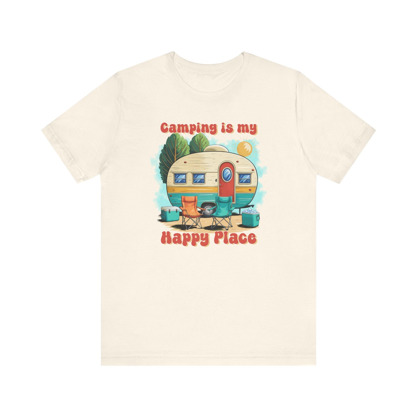 Camping is My Happy Place T-Shirt