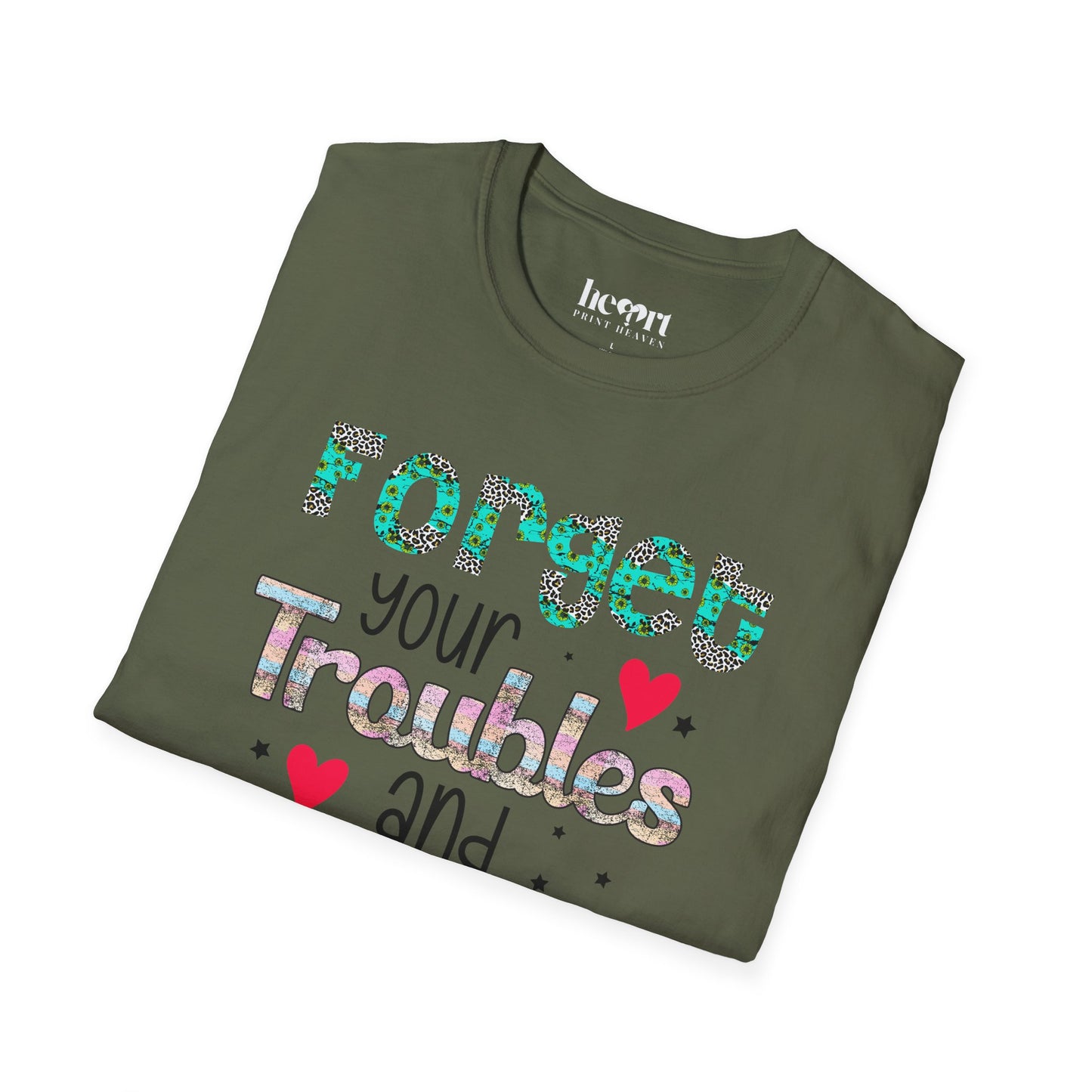 Forget Your Troubles And Dance