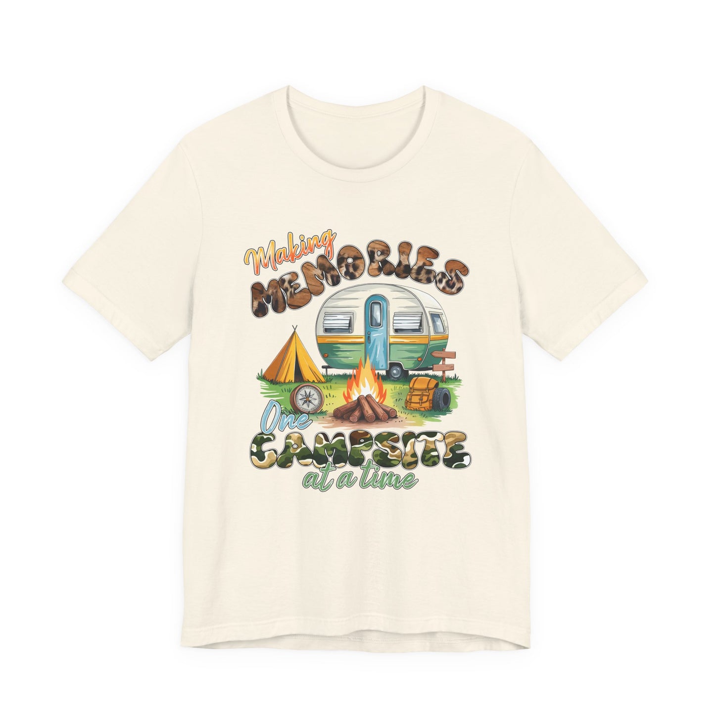 Making Memories One Campsite at a Time T-Shirt