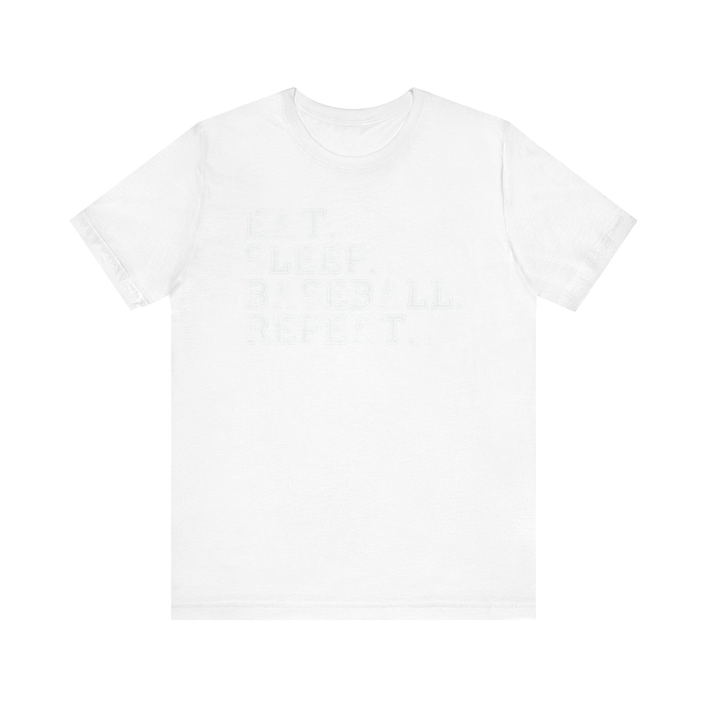 EAT SLEEP BASEBALL REPEAT Baseball T-shirt