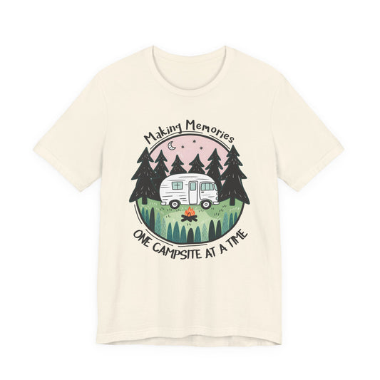 Making Memories One Campsite at a Time β Retro RV Camping Shirt
