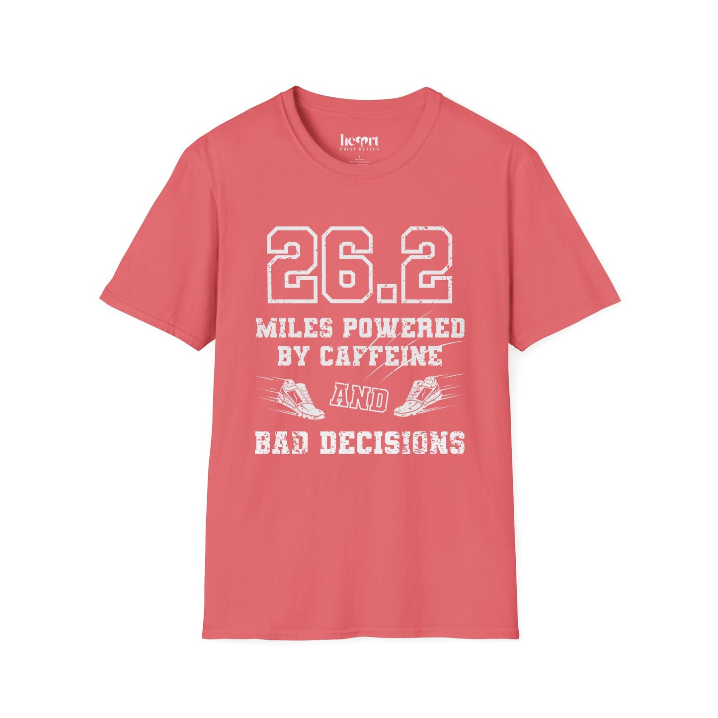 26.2 Miles Powered by Caffeine And Bad Decisions – Funny Marathon Running T-Shirt