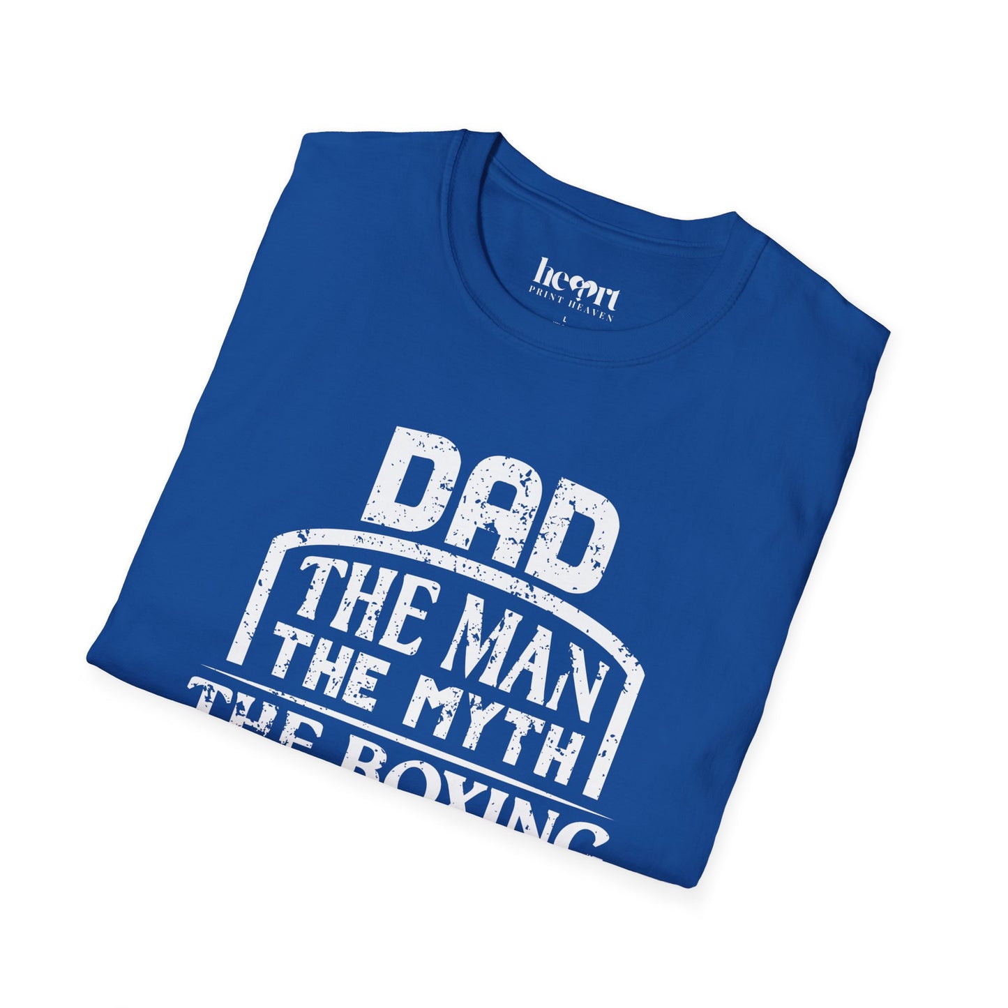 DAD The Man The Myth The Boxing Legend 2