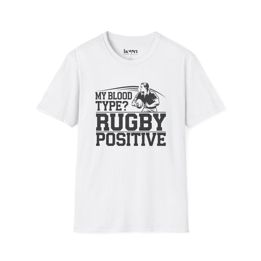 My Blood Type? Rugby Positive Version 3 T-Shirt 🏉 | Funny Rugby Enthusiast Tee