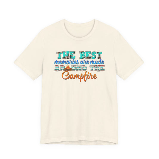 The Best Memories Are Made Around the Campfire Shirt β Outdoor Camping Tee
