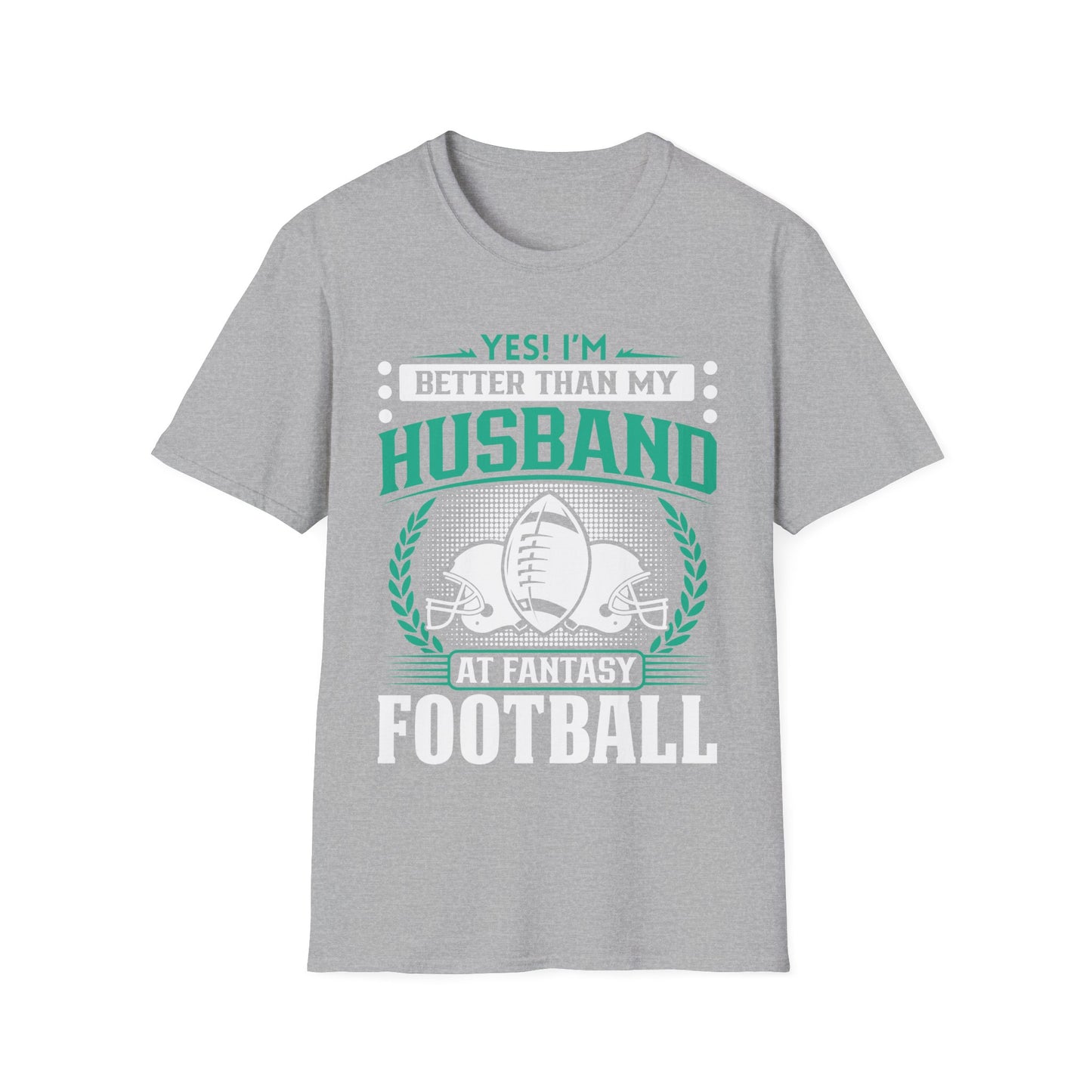 Better Than My Husband Fantasy Football T-Shirt – Funny Women's Football Tee
