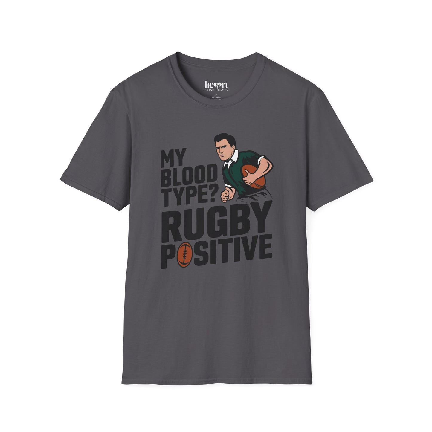 My Blood Type? Rugby Positive T-Shirt 🏉 | Funny Rugby Enthusiast Tee