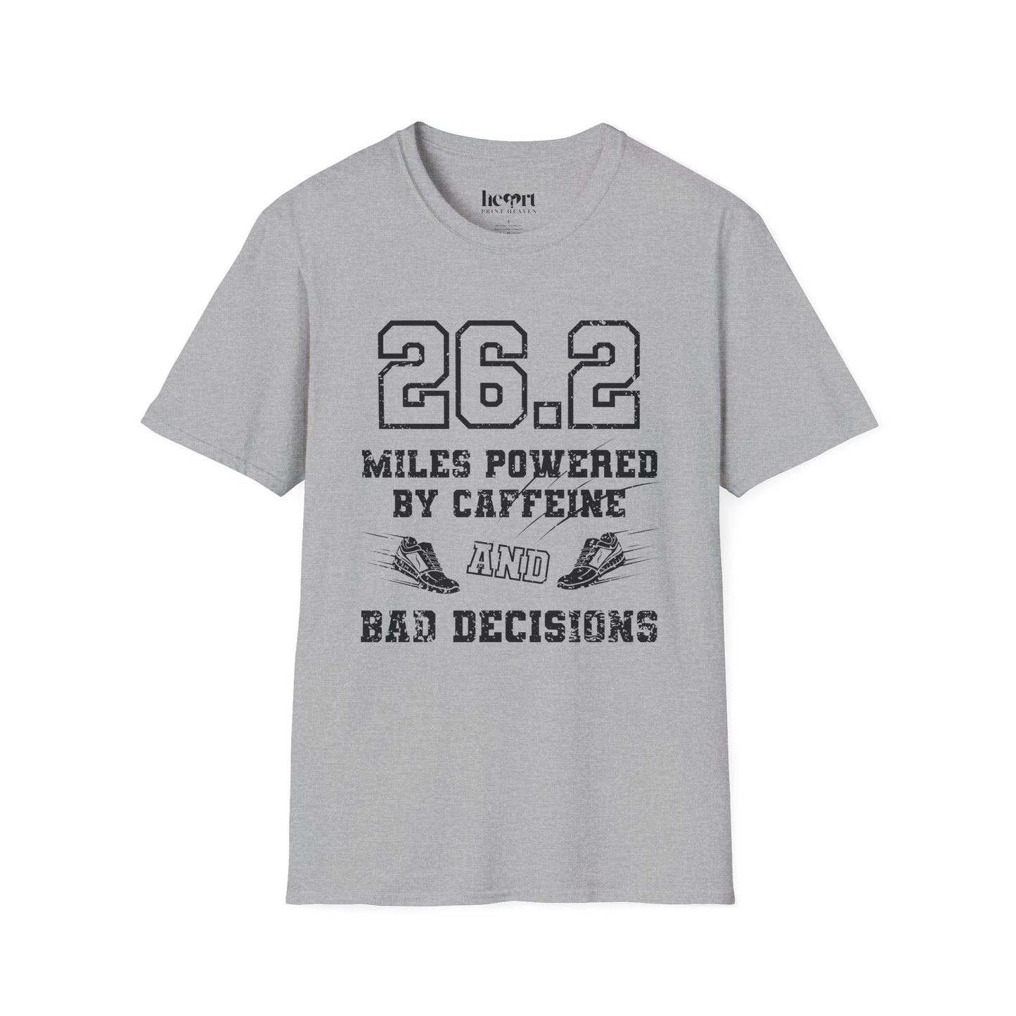 26.2 Miles Powered by Caffeine And Bad Decisions – Funny Marathon Running T-Shirt