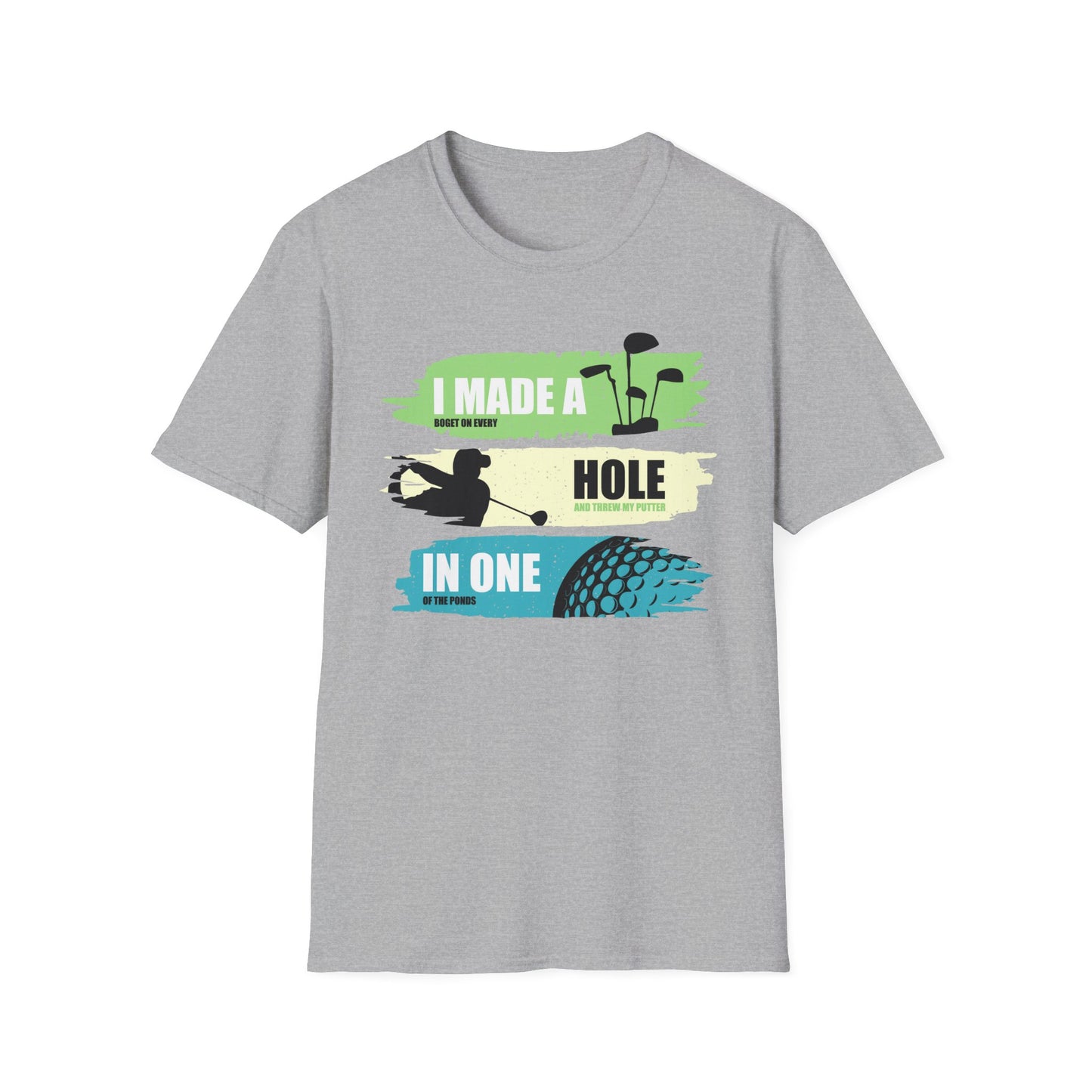 I Made a Bogey on Every Hole Golf Tee – Funny golf humor sports T-shirt in Sport Grey
