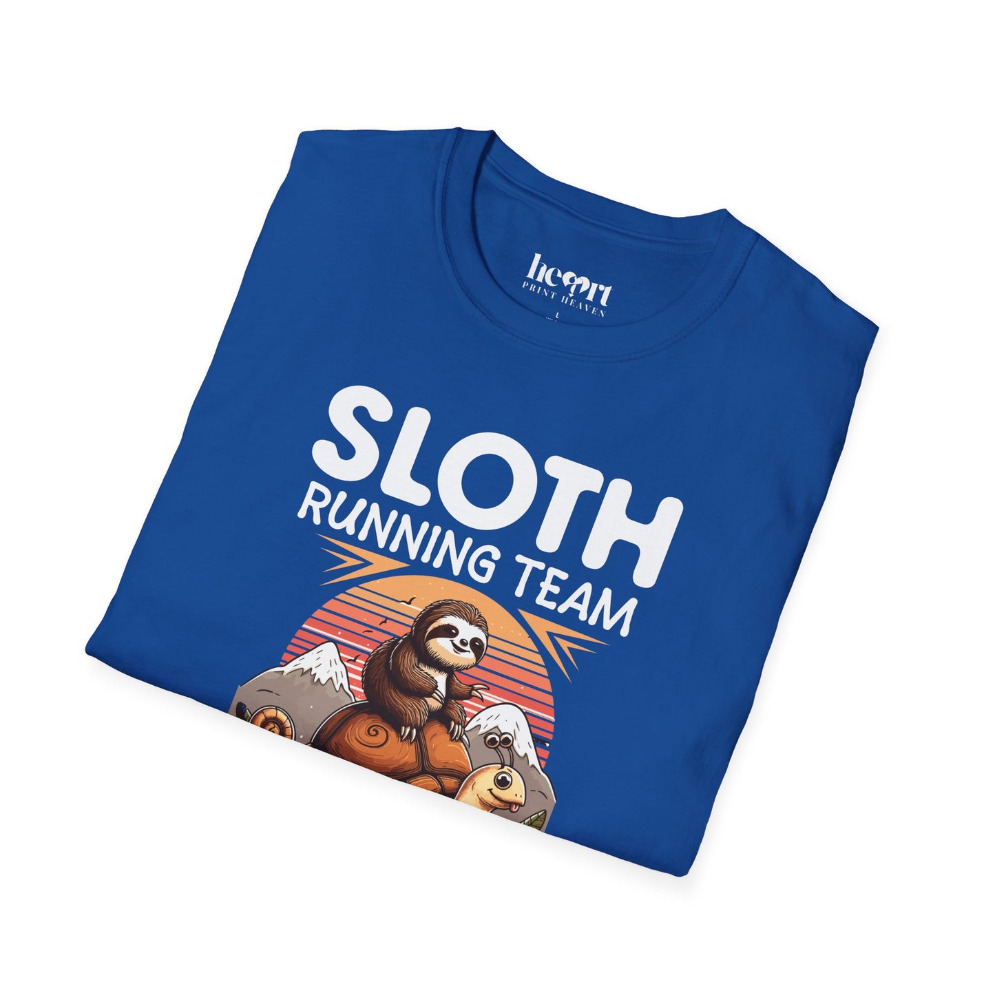 Sloth Running Team We'll Get There When We Get There T-Shirt – Funny Running Shirt for Slow Runners & Humor Lovers