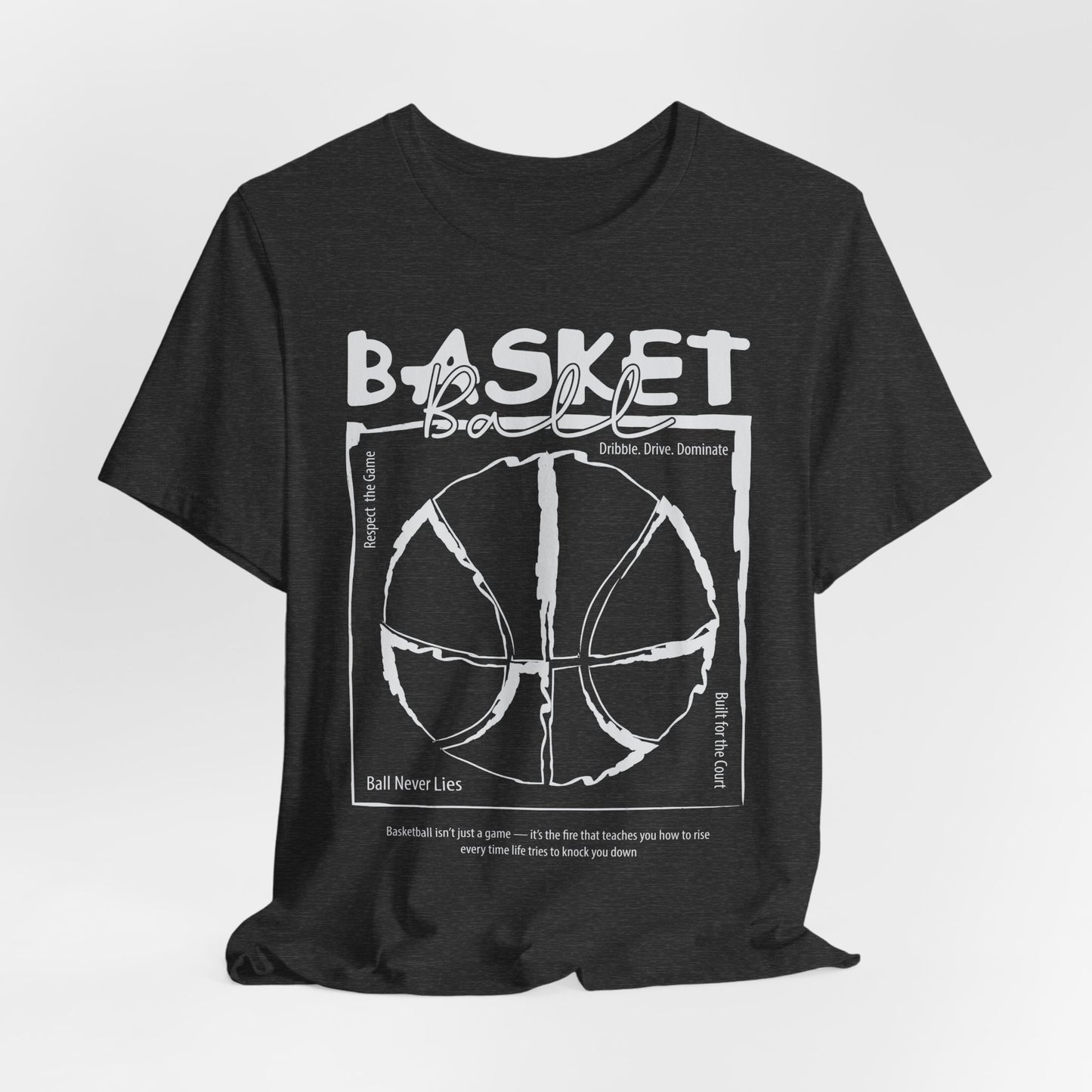 Basketball Never Lies T-shirt