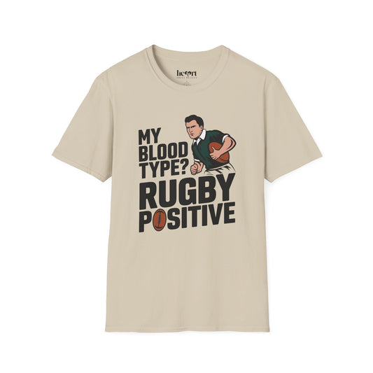 My Blood Type? Rugby Positive T-Shirt 🏉 | Funny Rugby Enthusiast Tee