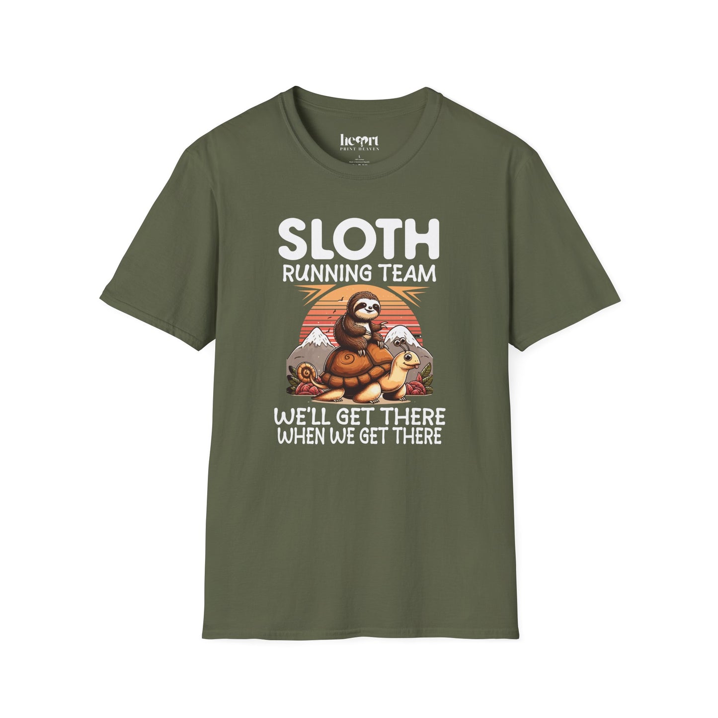 Sloth Running Team We'll Get There When We Get There T-Shirt – Funny Running Shirt for Slow Runners & Humor Lovers