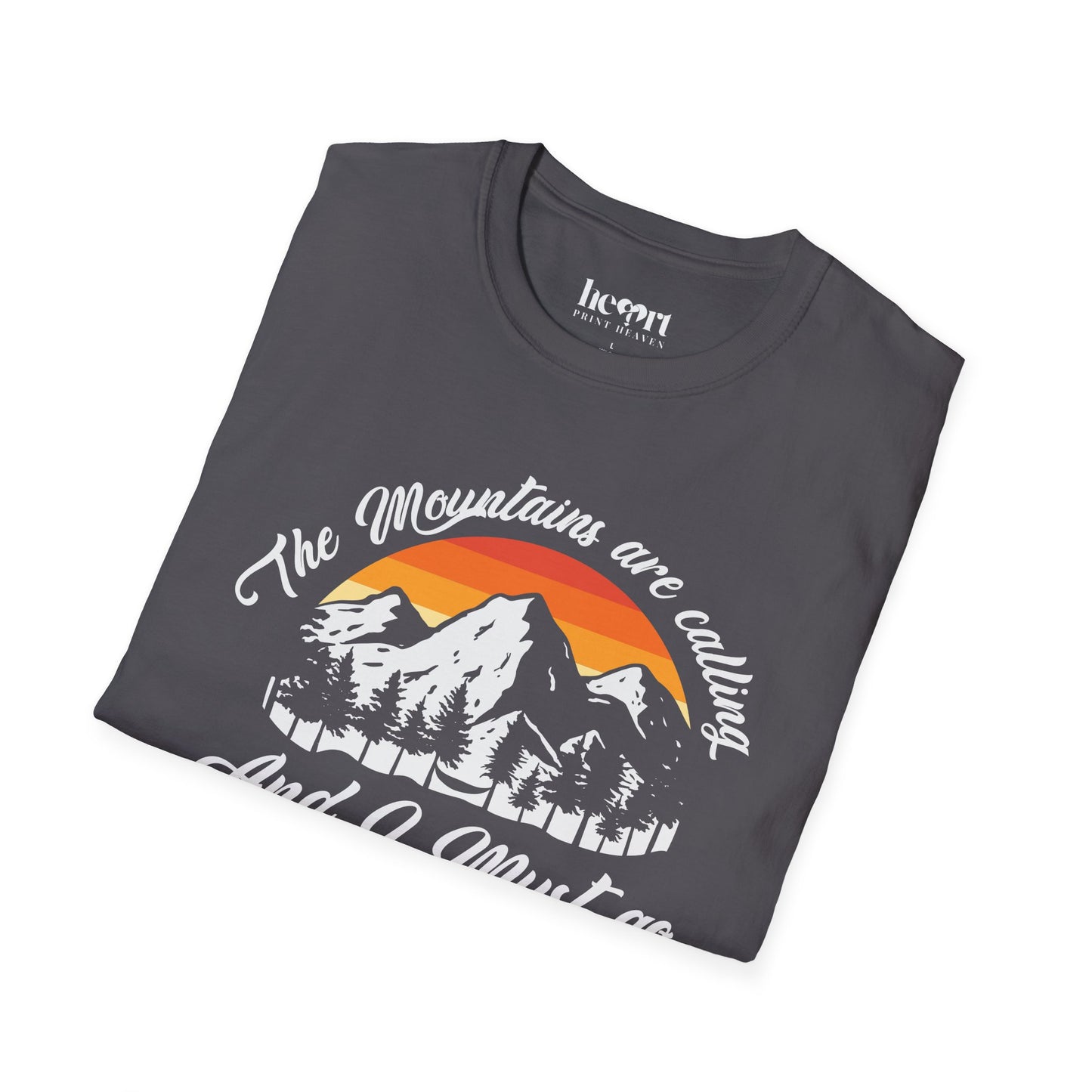 The Mountains Are Calling