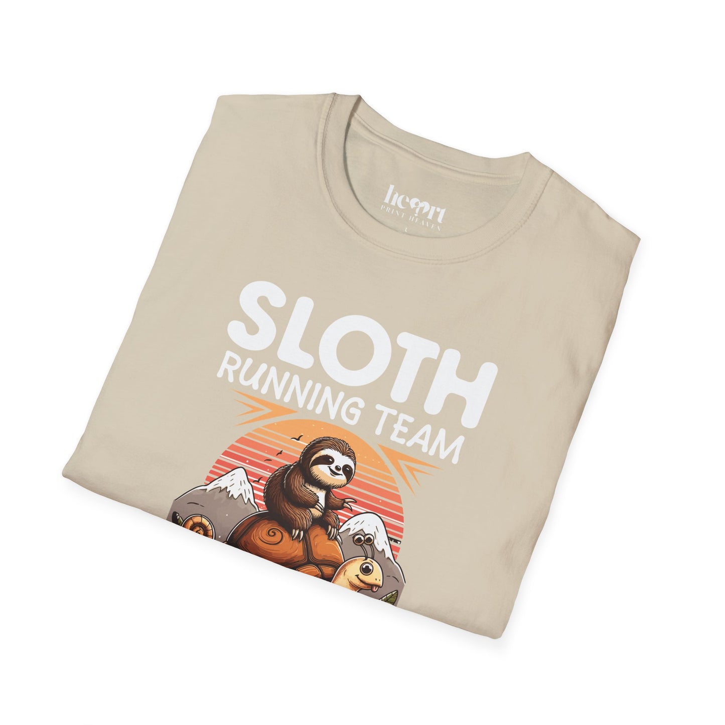 Sloth Running Team We'll Get There When We Get There T-Shirt – Funny Running Shirt for Slow Runners & Humor Lovers