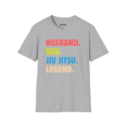 HUSBAND. DAD. JIU JITSU. LEGEND.