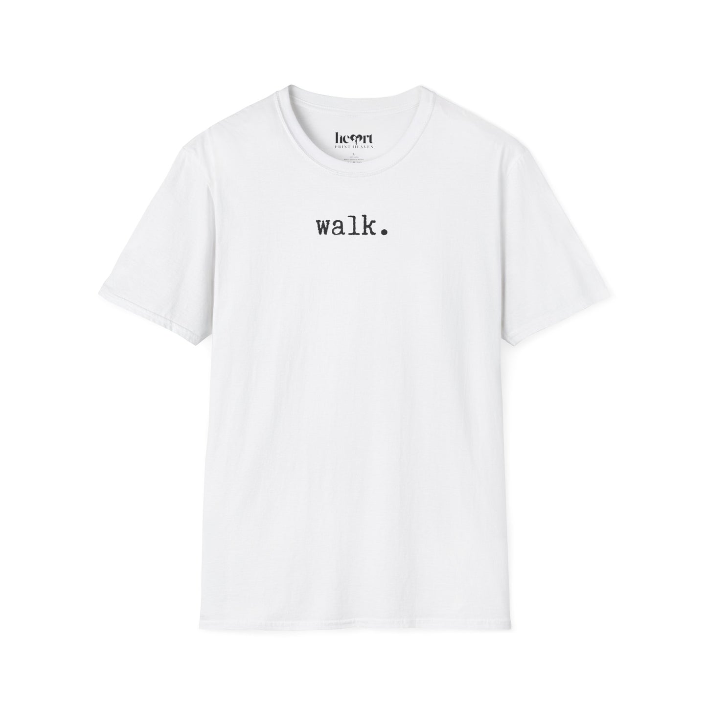 Walk.