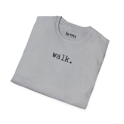 Walk.