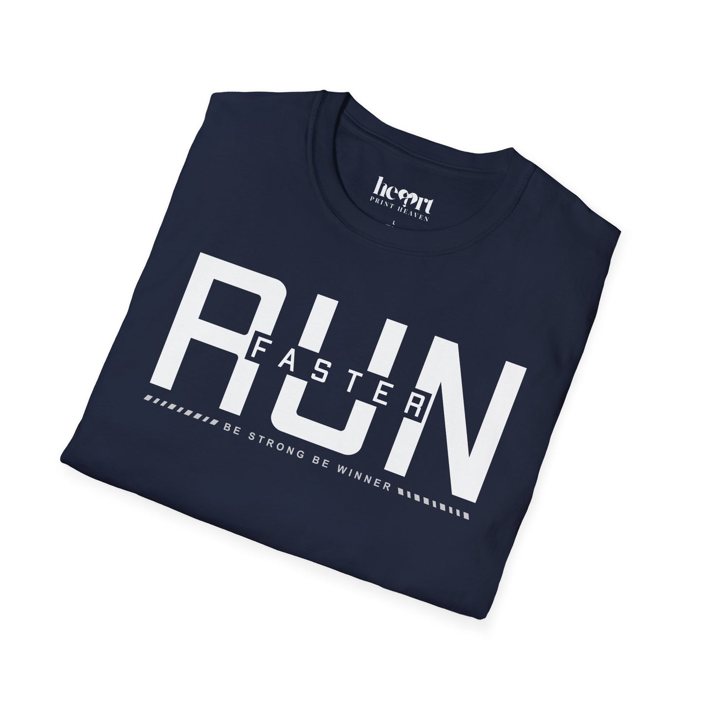 Run Faster Be Strong Be Winner T-Shirt – Motivational Running Shirt for Athletes & Runners