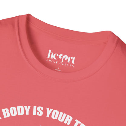 The Body Is The Temple.