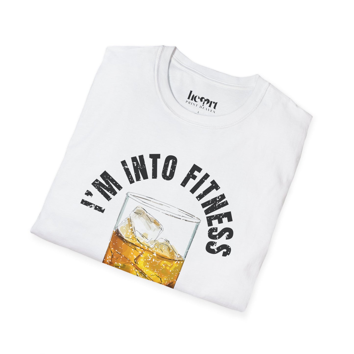 I'm Into Fitness Whiskey