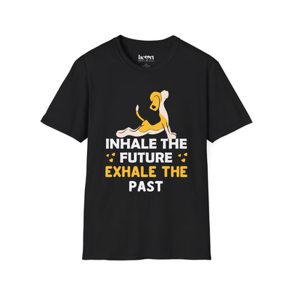 Yoga Inhale The Future Exhale The Past 2