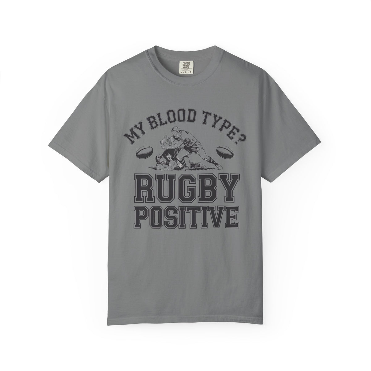 My Blood Type? Rugby Positive Version 2 T-Shirt 🏉 | Funny Rugby Enthusiast Tee