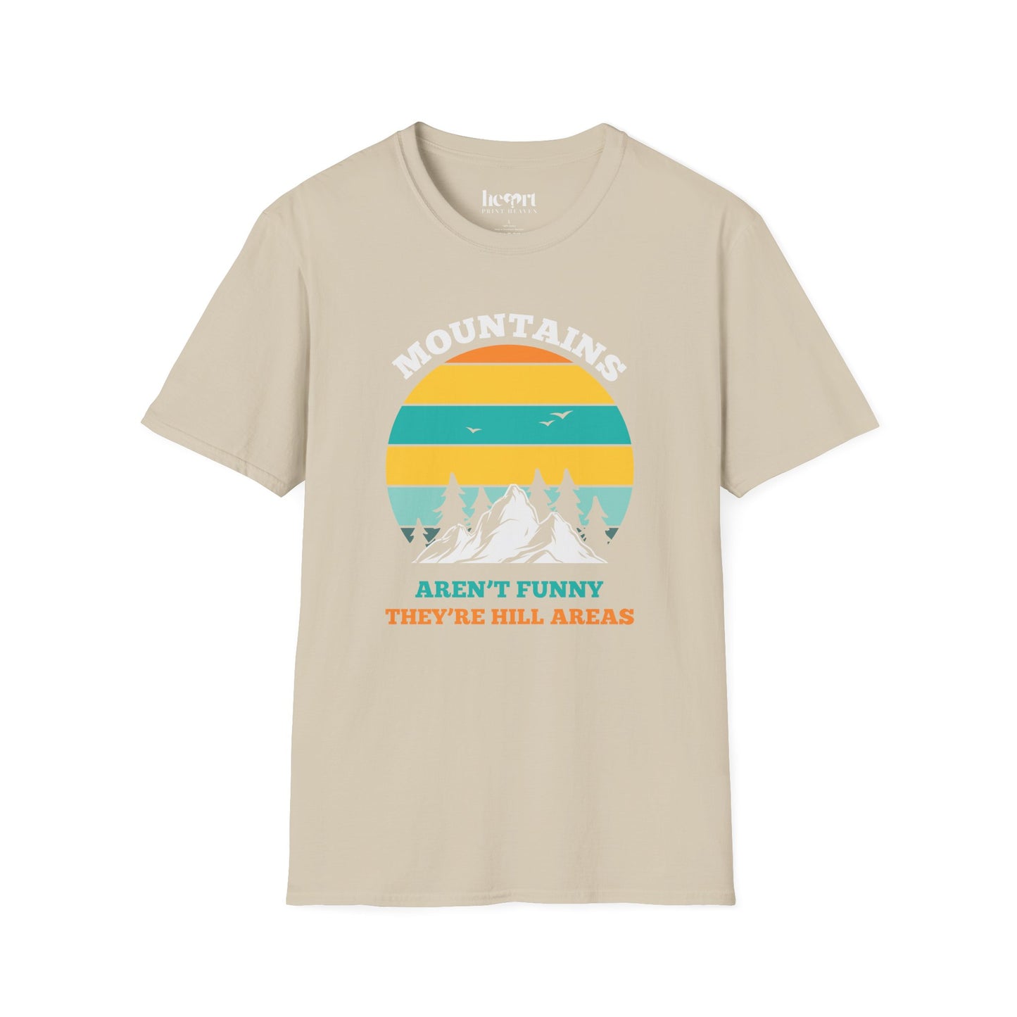 Mountains Aren't Funny