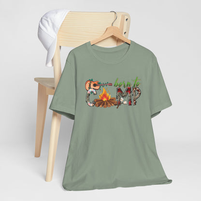 Born To Camp