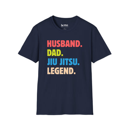 HUSBAND. DAD. JIU JITSU. LEGEND.