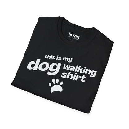 This Is My Dog Walking Shirt
