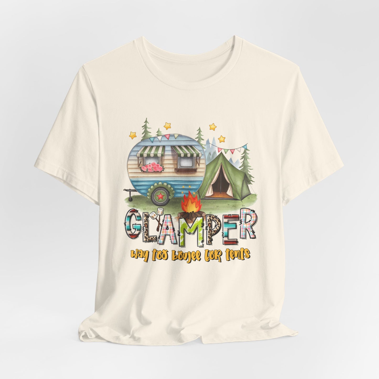 Glamper Way too Boujee for Tents T-shirt
