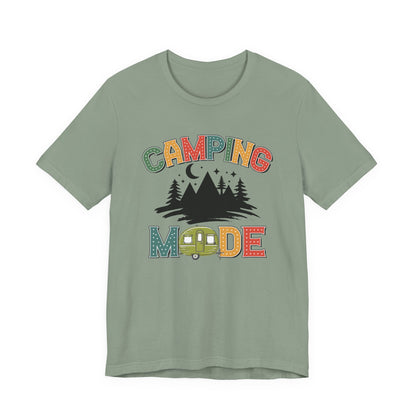 Camping Mode Activated T-Shirt