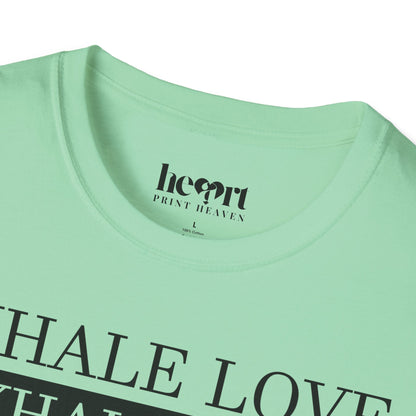 Inhale Love Exhale Hate Your Body Can Do It – Motivational Yoga T-Shirt 🧘‍♀️✨