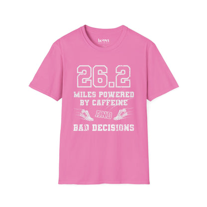 26.2 Miles Powered by Caffeine And Bad Decisions – Funny Marathon Running T-Shirt