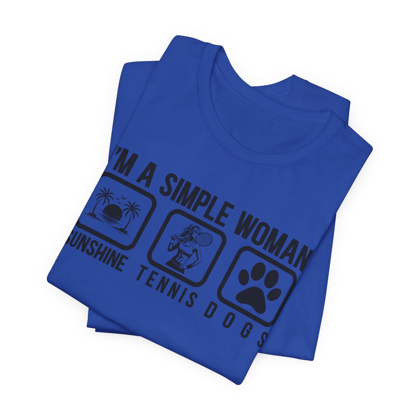 I'm a Simple Woman Sunshine, Tennis, Dogs T-Shirt