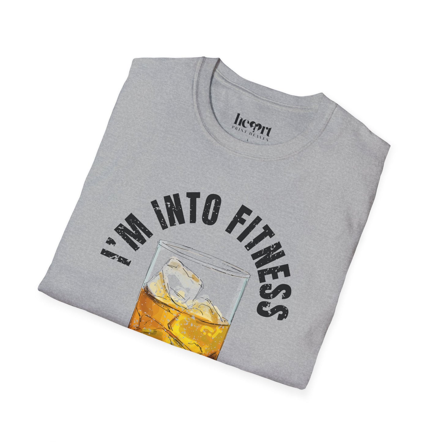 I'm Into Fitness Whiskey