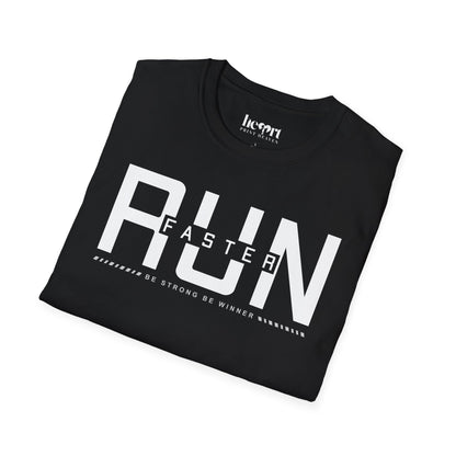 Run Faster Be Strong Be Winner T-Shirt – Motivational Running Shirt for Athletes & Runners